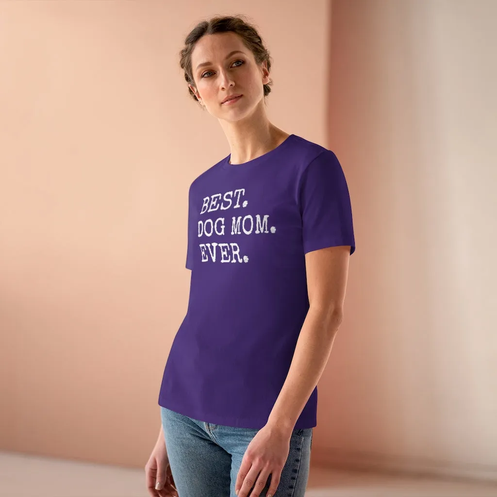 Best Dog Mom Ever - T-shirt