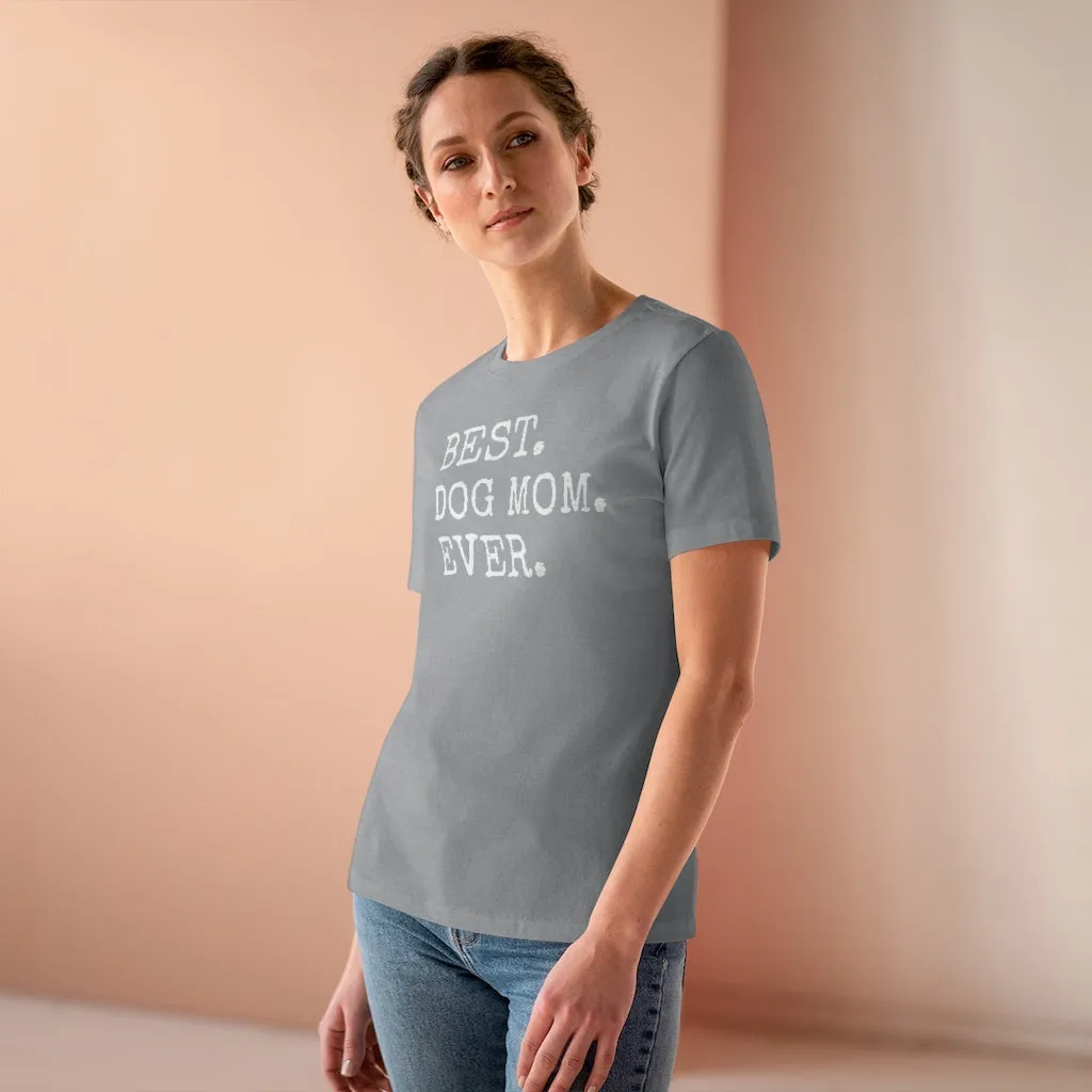 Best Dog Mom Ever - T-shirt