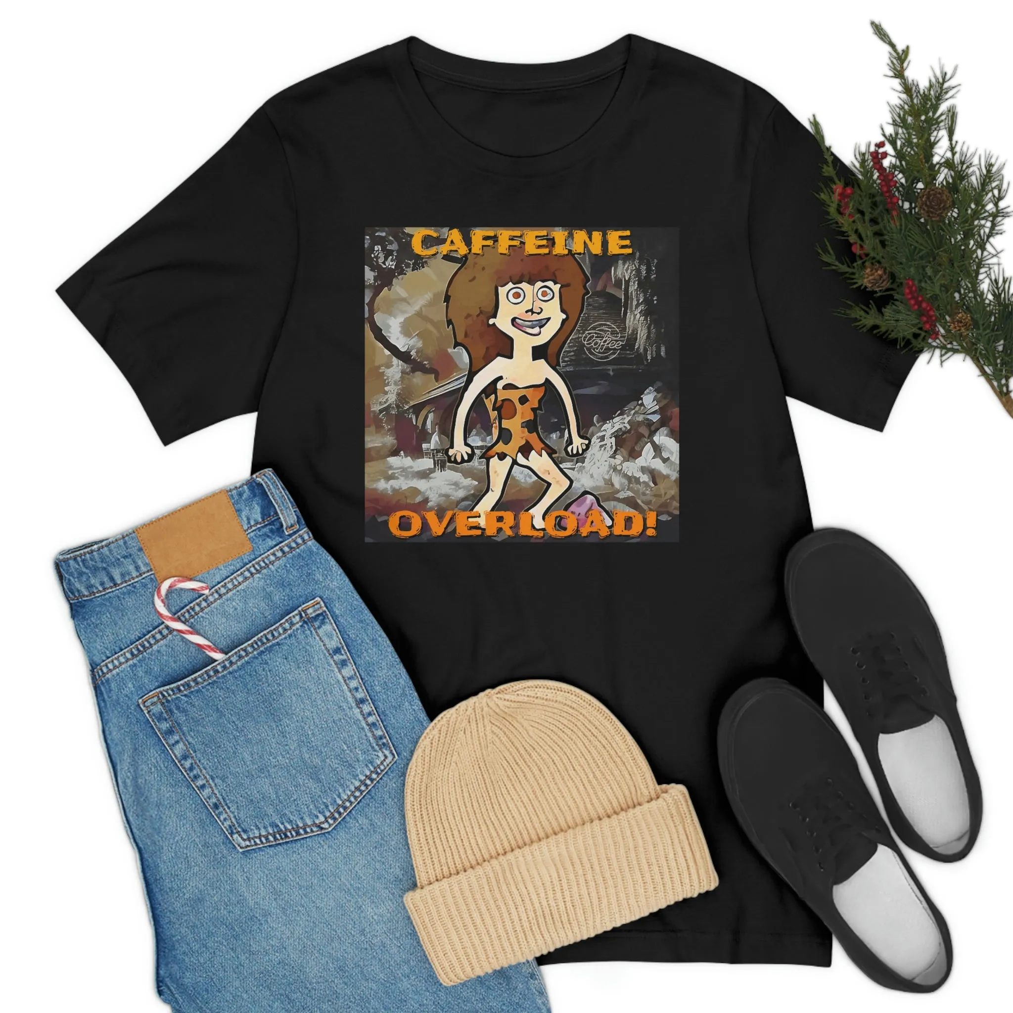Caffeine Overload! Short Sleeve Tee