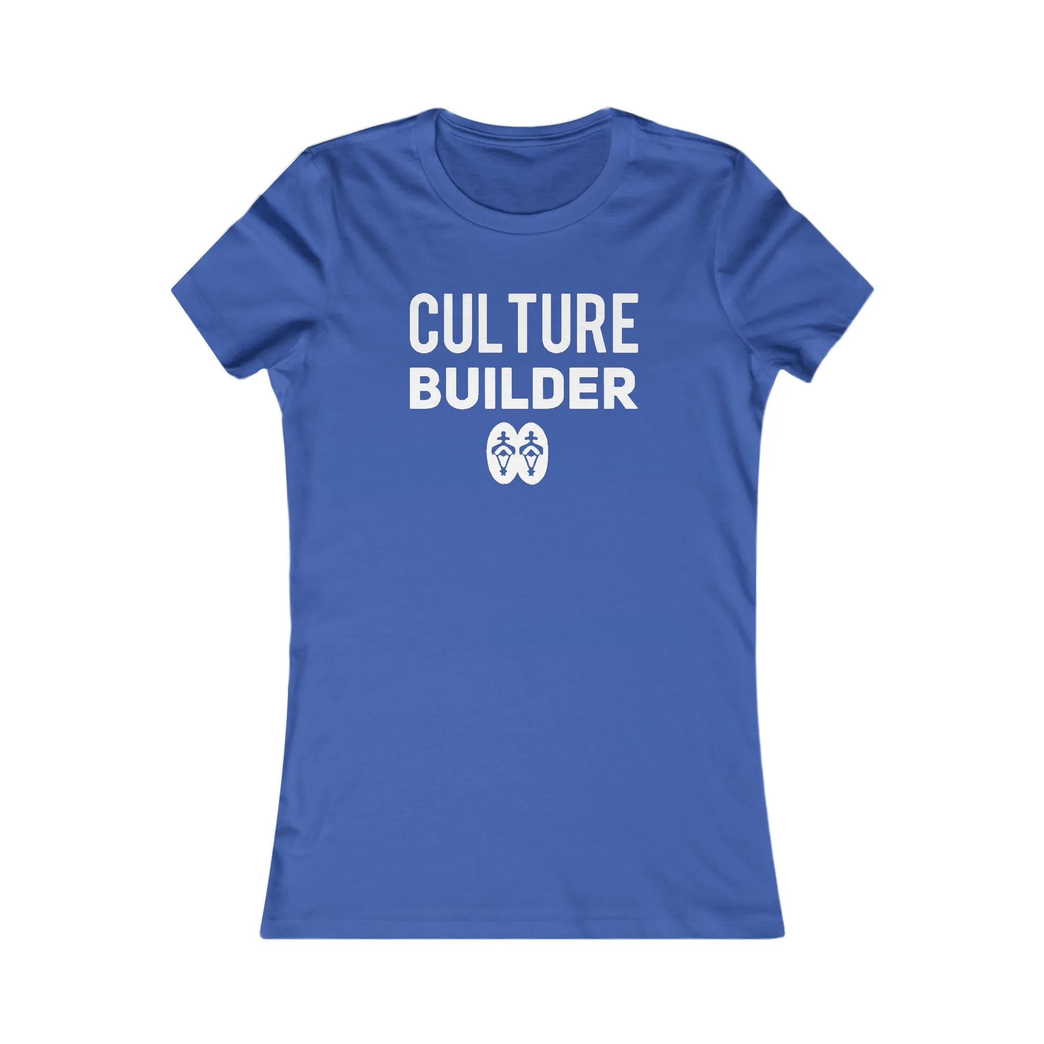 Culture Builder: Women's Favorite Tee
