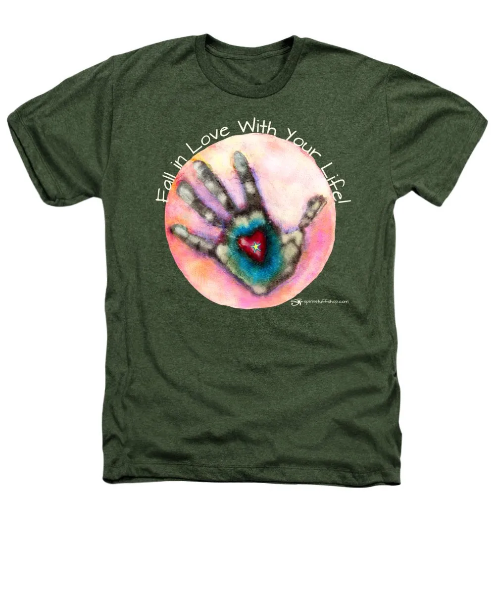 Fall In Love With Your Life - Heathers T-Shirt