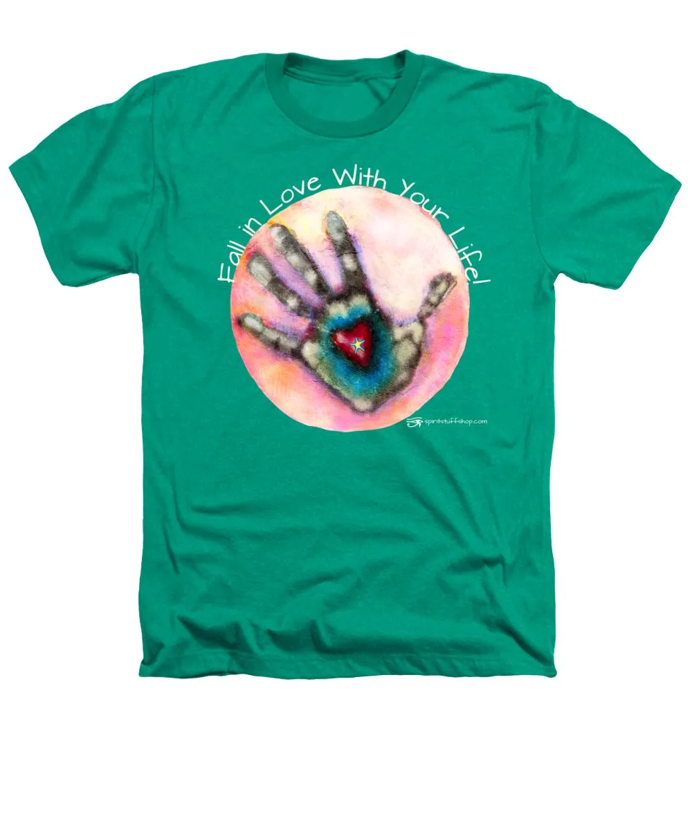 Fall In Love With Your Life - Heathers T-Shirt