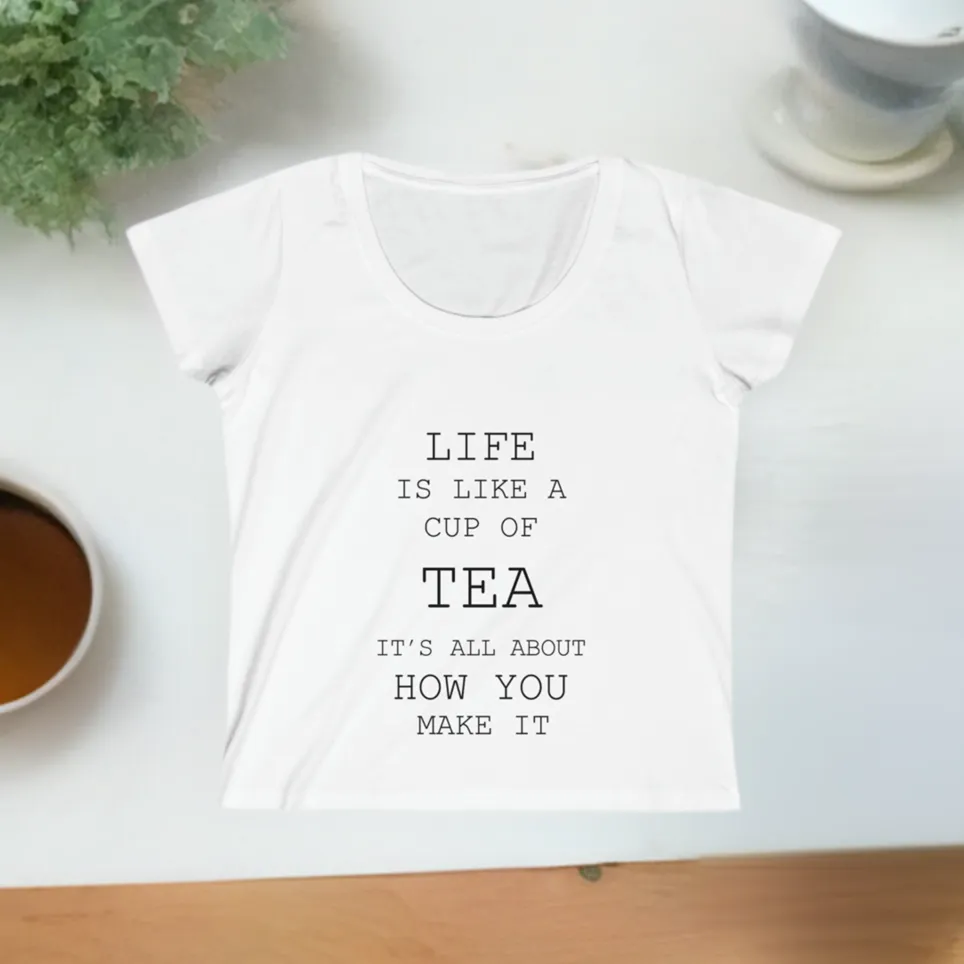 Life is Like a Cup of Tea Women's Scoop Neck Tee