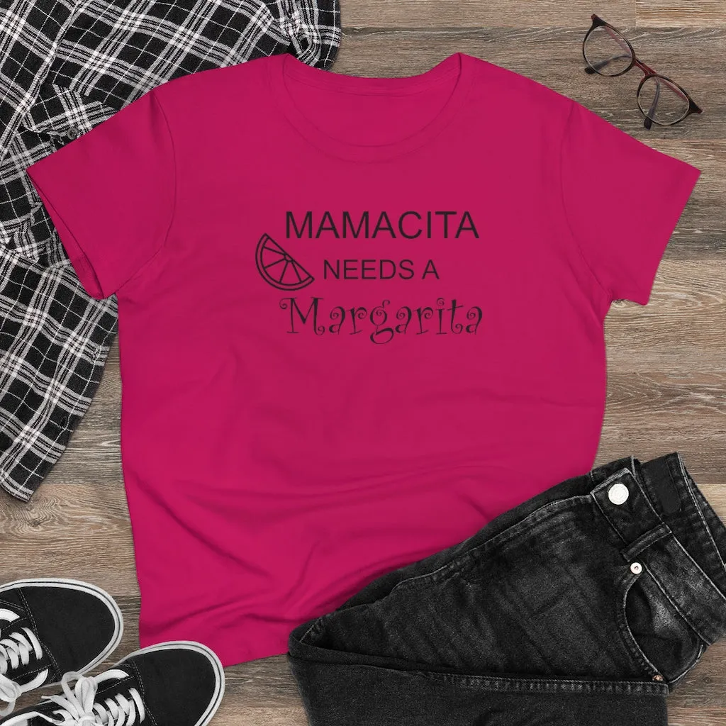 Mamcita Needs A Margarita - T-shirt