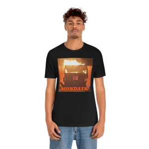 Mondays! Short Sleeve Tee