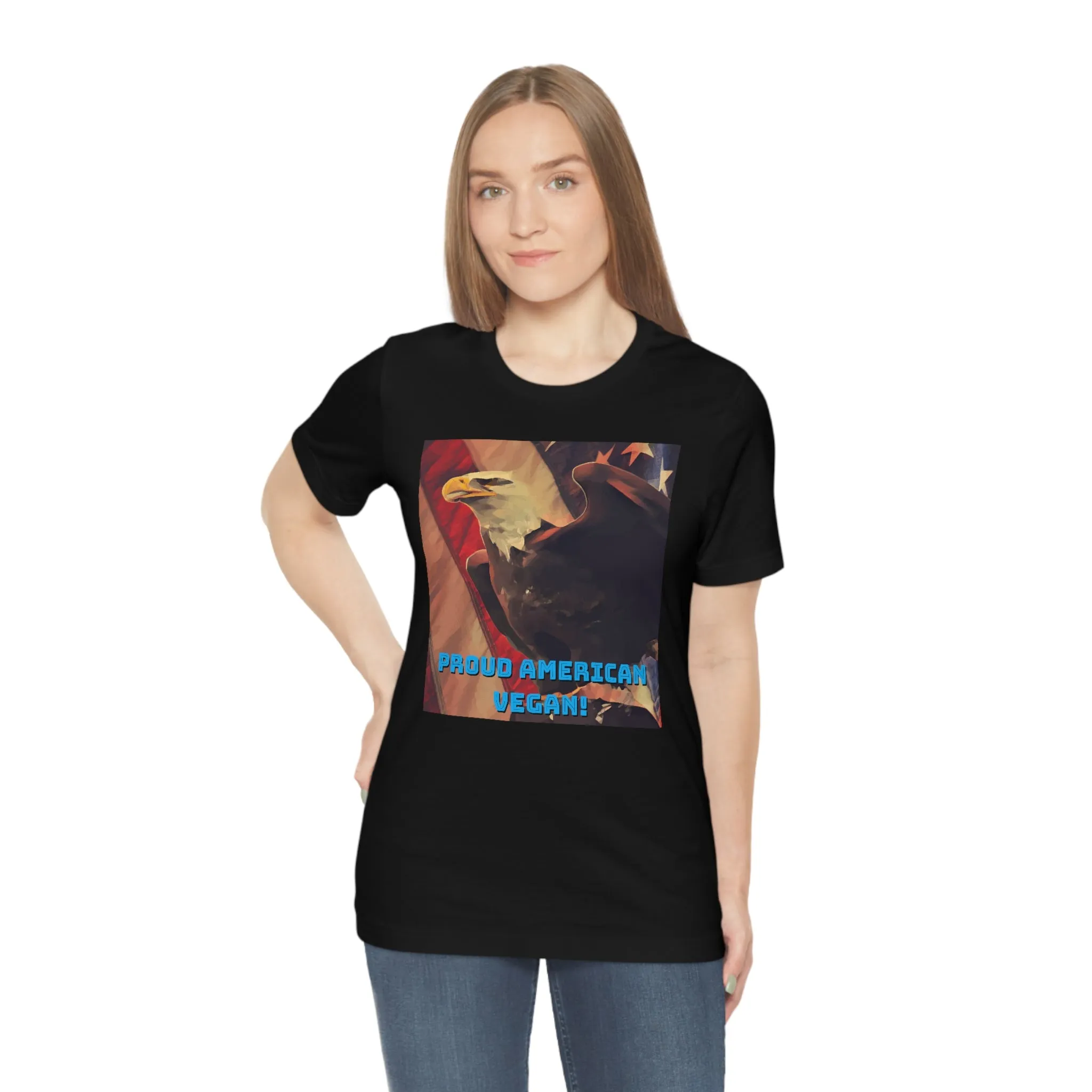 Proud American Vegan! Short Sleeve Tee