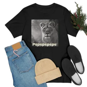 Pspspspsps! Short Sleeve Tee