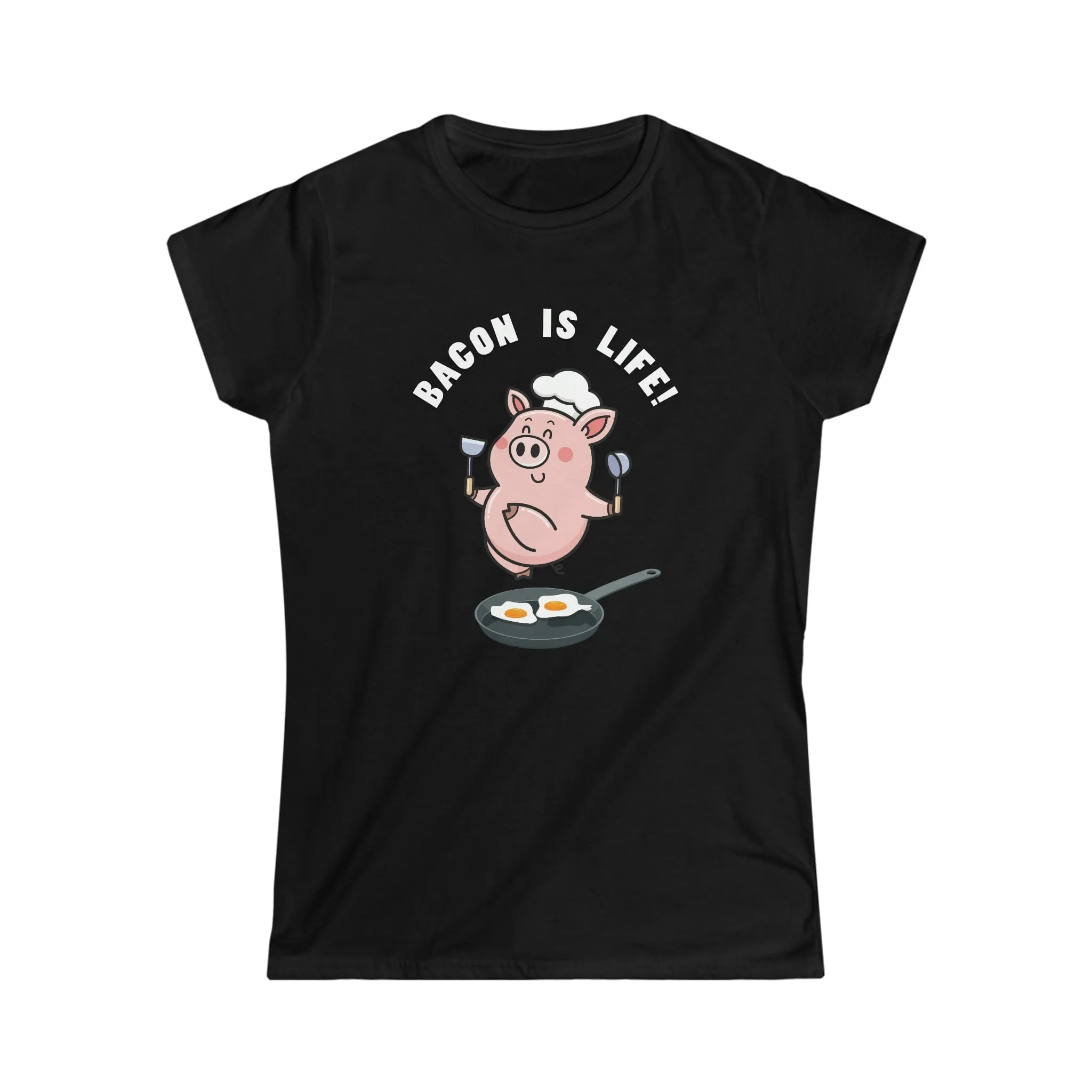 "Bacon Is Life" T-shirt for Women