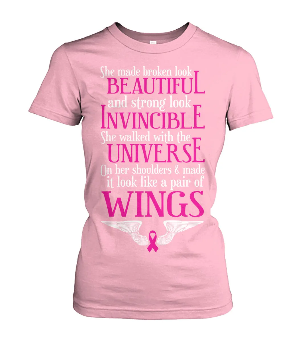 She Made Broken Look Beautiful Shirts and Long Sleeves