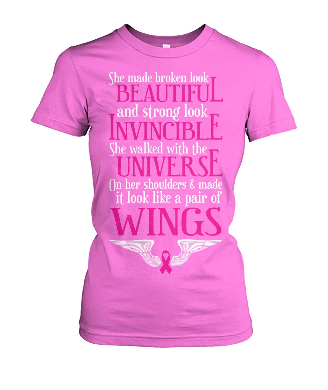She Made Broken Look Beautiful Shirts and Long Sleeves