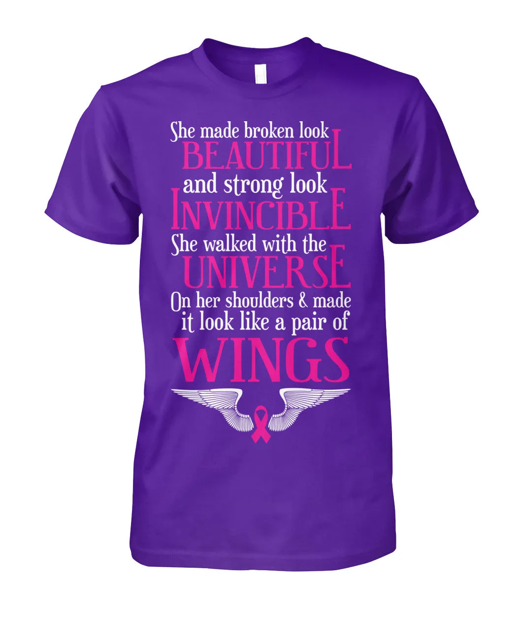 She Made Broken Look Beautiful Shirts and Long Sleeves