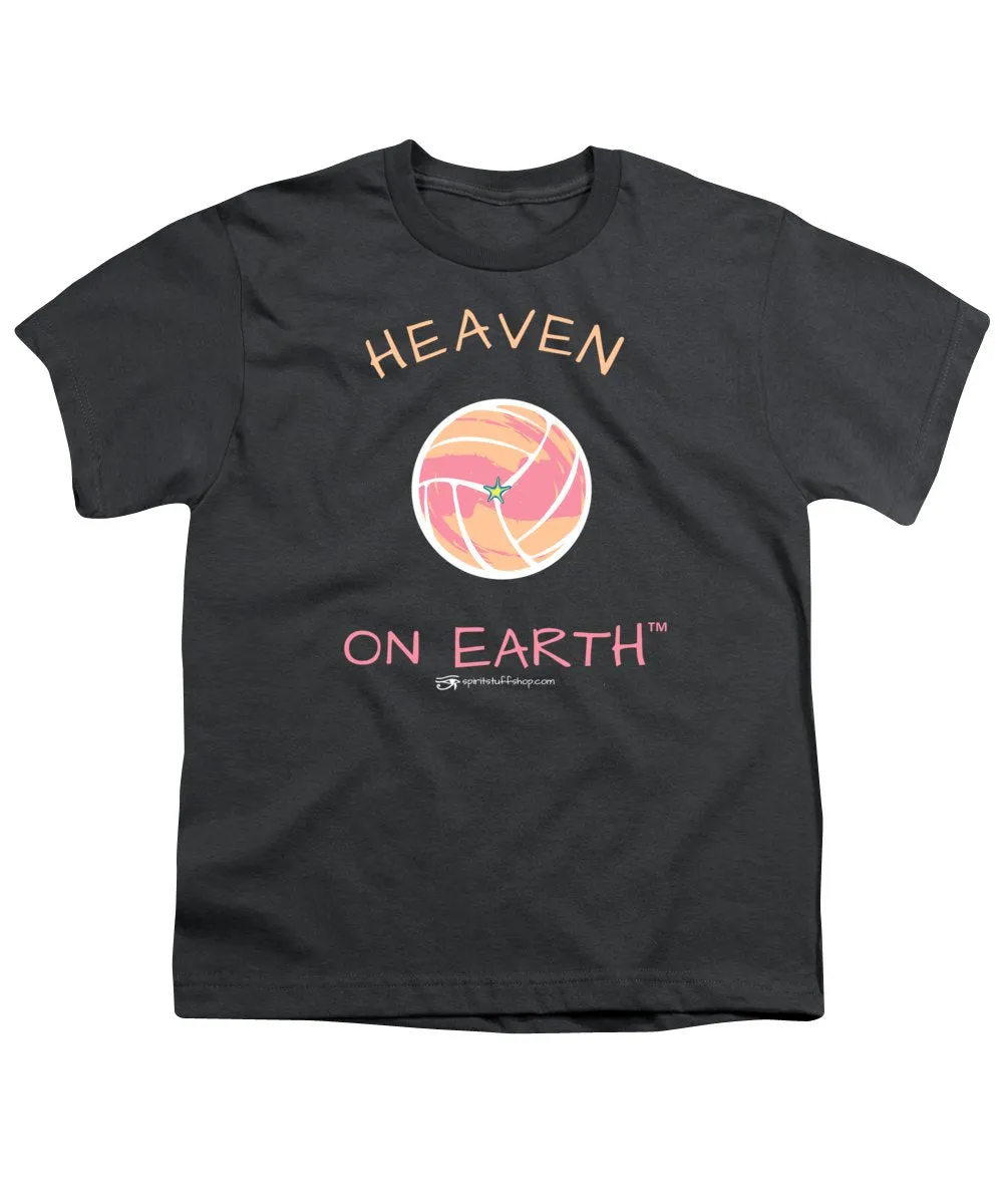 Volleyball Heaven On Earth - Youth T-Shirt