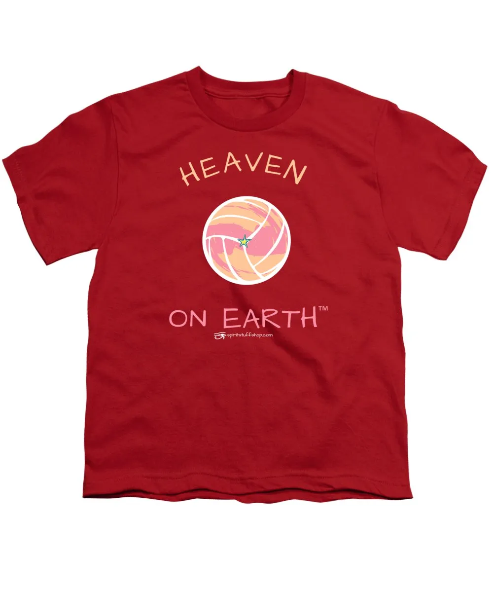 Volleyball Heaven On Earth - Youth T-Shirt