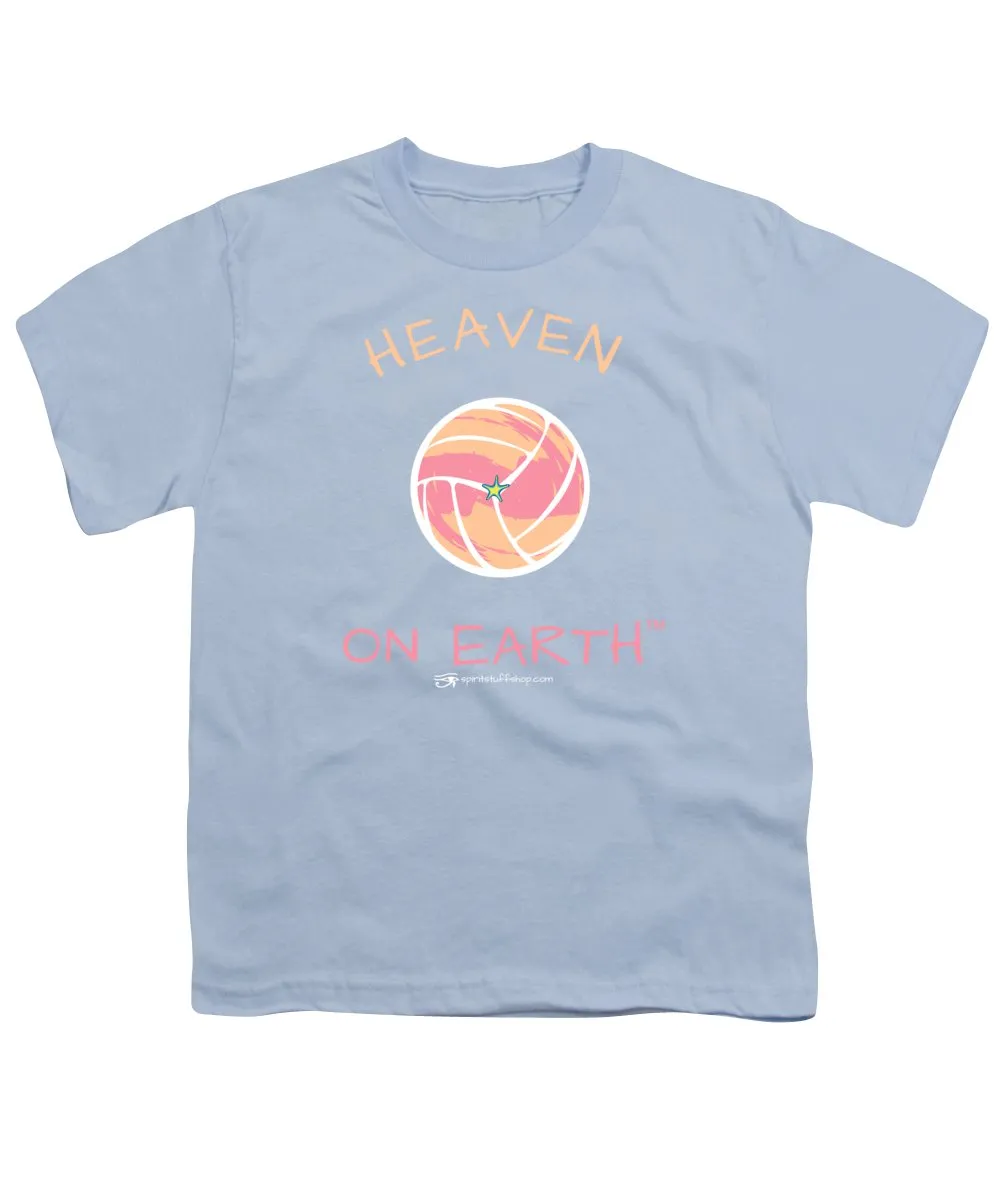 Volleyball Heaven On Earth - Youth T-Shirt