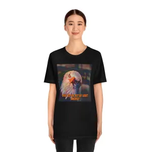 What did you say about america art Short Sleeve Tee
