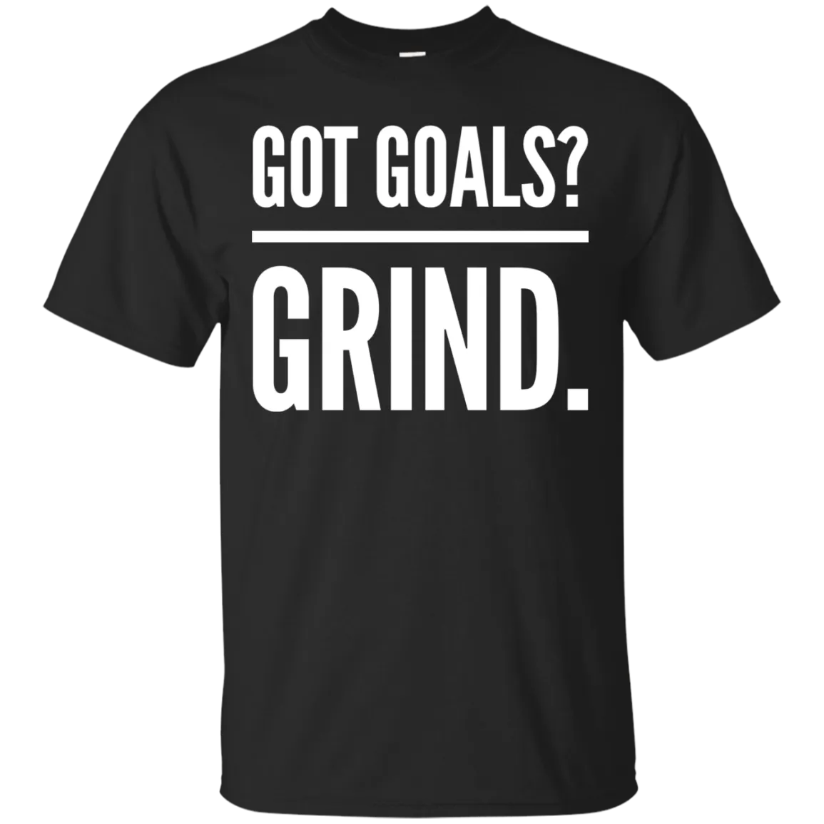 Without grinding, a goal is just a wish.  Got goals? Grind.