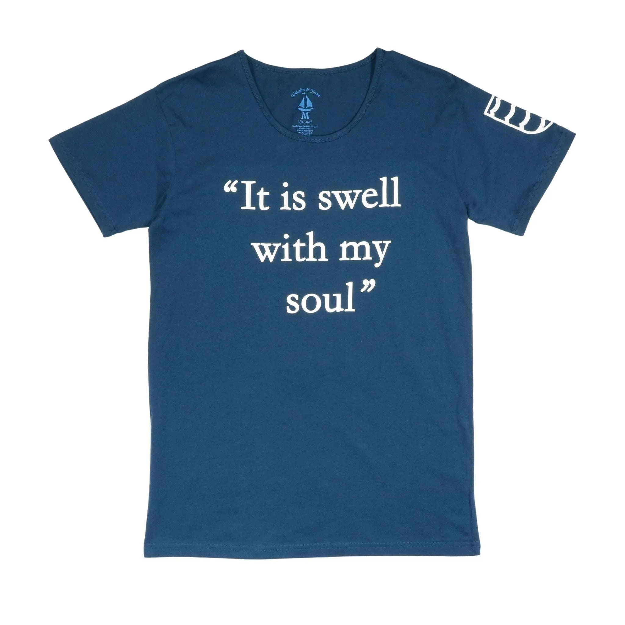 Women's - It is Swell with my Soul Blue Crew Neck T-Shirt