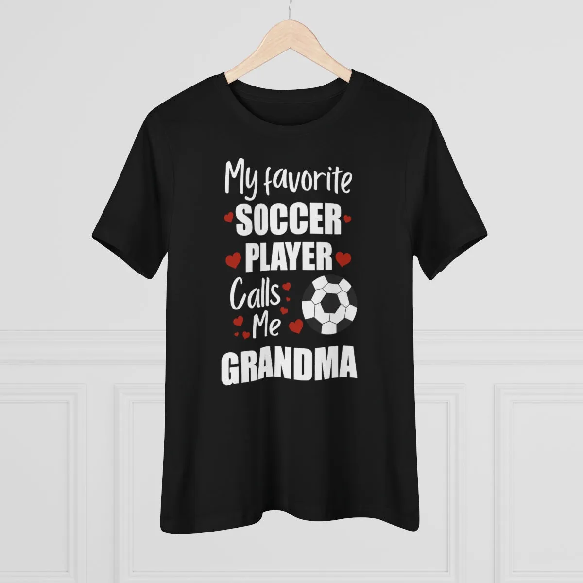 Women's Tee - My Favorite Soccer Player Calls Me Grandma
