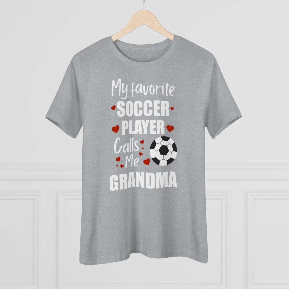 Women's Tee - My Favorite Soccer Player Calls Me Grandma